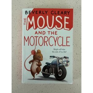 The Mouse and the Motorcycle Beverly Cleary Paperback Childrens Book
